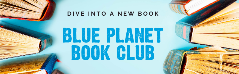 Introducing The Blue Planet Book Club